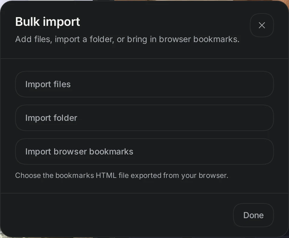 Bulk import dialog with Import files, Import folder, and Import browser bookmarks